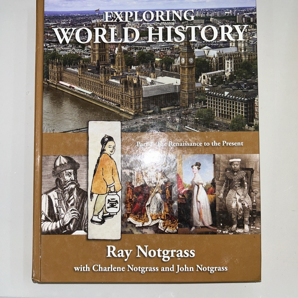 Exploring World History by Ray Notgrass (Hardcover)